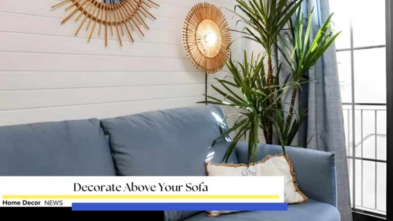 Decorate Above Your Sofa