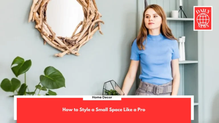 Small Space Styling Small Space Like a Pro