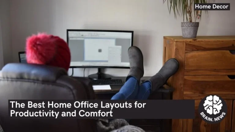 The Best Home Office Layouts for Productivity and Comfort