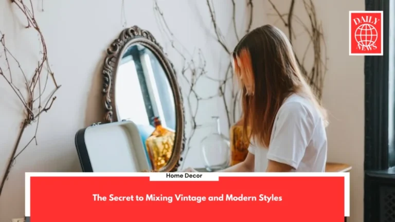 The Secret to Mixing Vintage and Modern Styles